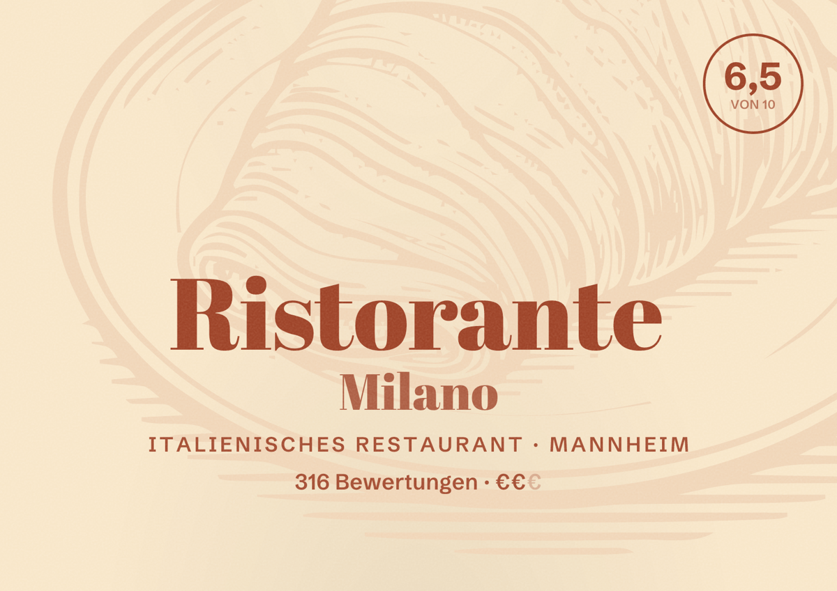 Illustriertes Poster von Ristorante Milano, Italienisches Restaurant in Mannheim: Bewertung 6,5 von 10 aus 316 Bewertungen, Preisniveau €€