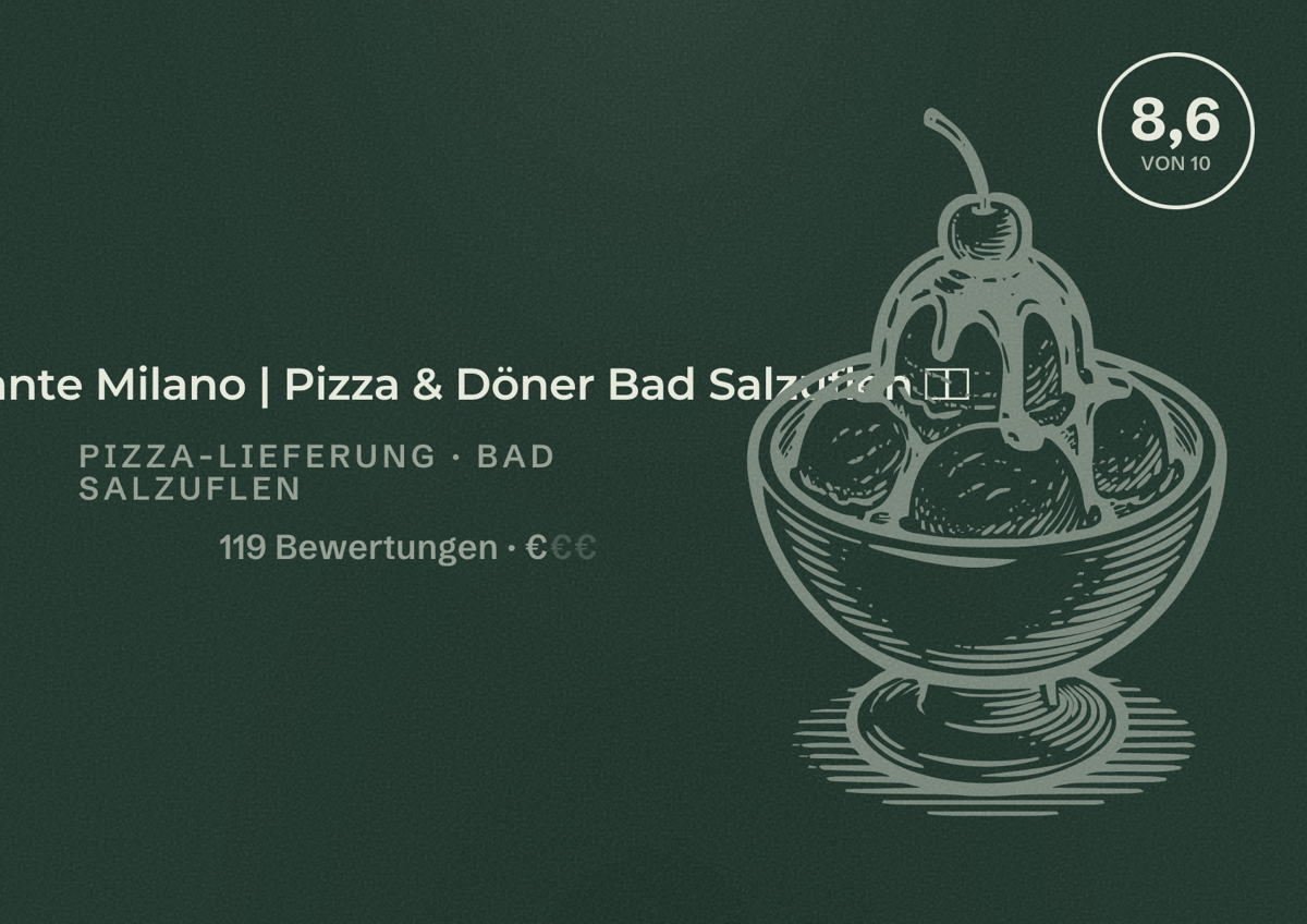 Illustriertes Poster von Ristorante Milano | Pizza & Döner Bad Salzuflen 🍕🥙, Pizza-Lieferung in Bad Salzuflen: Bewertung 8,6 von 10 aus 119 Bewertungen, Preisniveau €