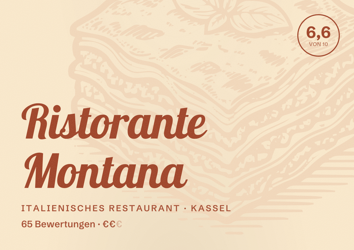 Illustriertes Poster von Ristorante Montana, Italienisches Restaurant in Kassel: Bewertung 6,6 von 10 aus 65 Bewertungen, Preisniveau €€