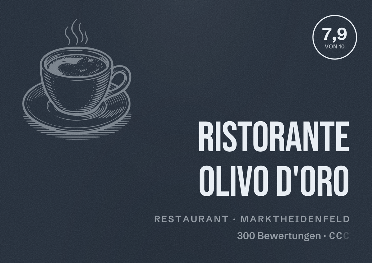 Illustriertes Poster von Ristorante Olivo d'Oro, Restaurant in Marktheidenfeld: Bewertung 7,9 von 10 aus 300 Bewertungen, Preisniveau €€