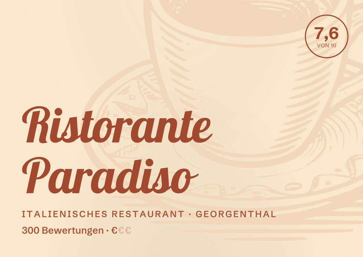 Illustriertes Poster von Ristorante Paradiso, Italienisches Restaurant in Georgenthal: Bewertung 7,6 von 10 aus 300 Bewertungen, Preisniveau €