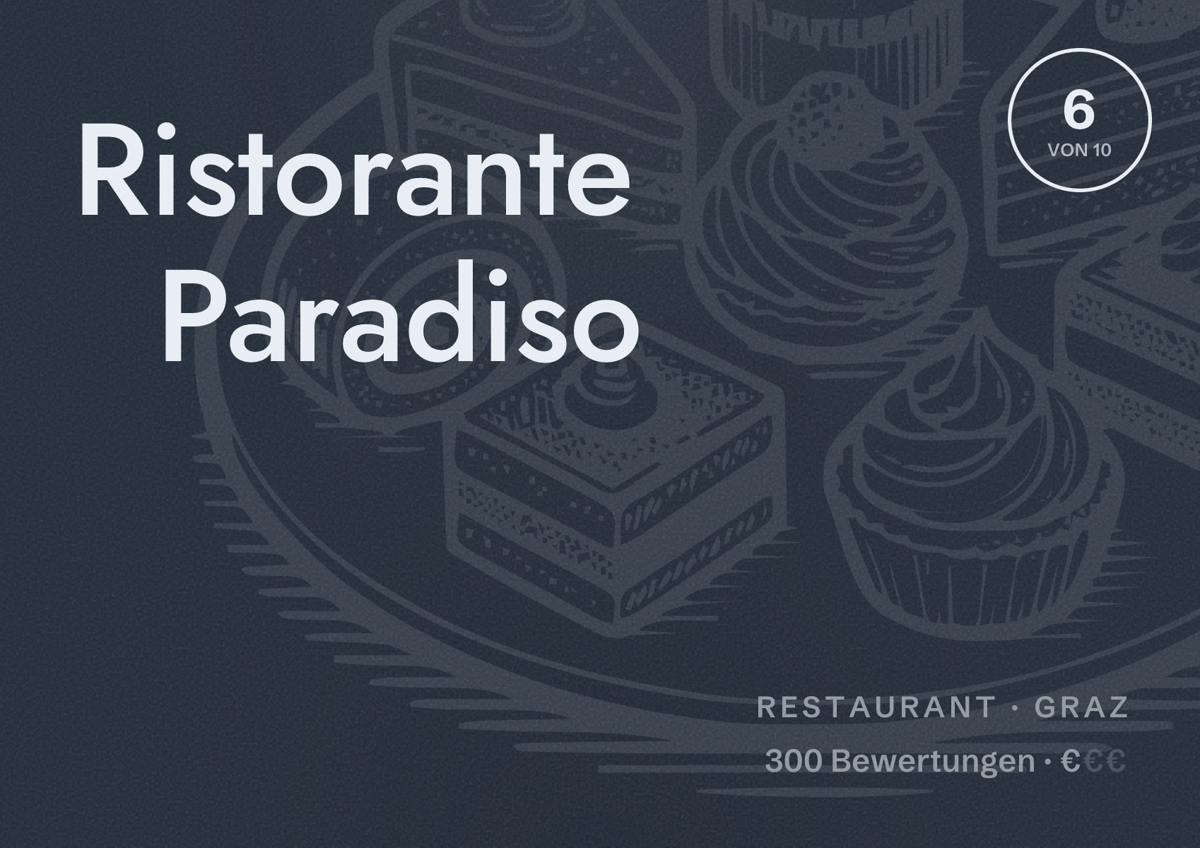 Illustriertes Poster von Ristorante Paradiso, Restaurant in Graz: Bewertung 6 von 10 aus 300 Bewertungen, Preisniveau €