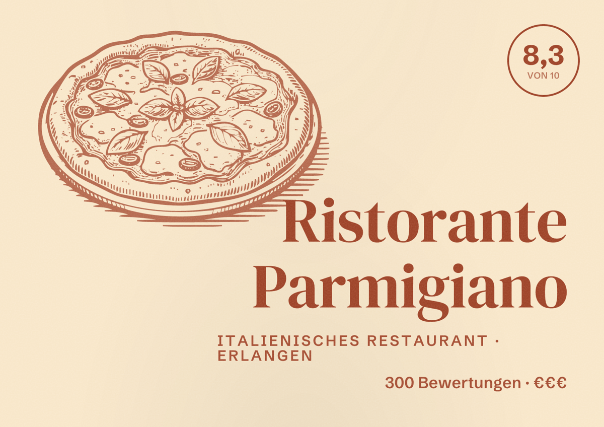 Illustriertes Poster von Ristorante Parmigiano, Italienisches Restaurant in Erlangen: Bewertung 8,3 von 10 aus 300 Bewertungen, Preisniveau €€€