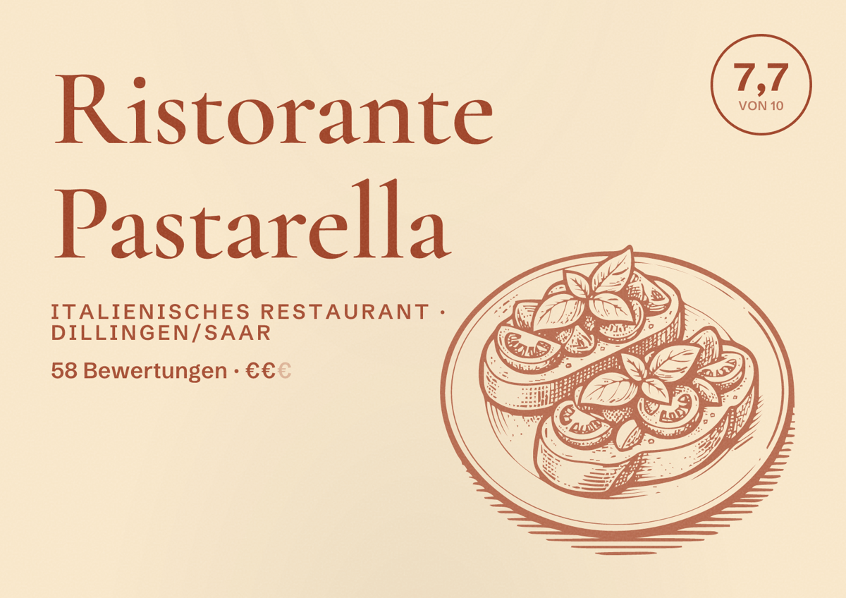 Illustriertes Poster von Ristorante Pastarella, Italienisches Restaurant in Dillingen/Saar: Bewertung 7,7 von 10 aus 58 Bewertungen, Preisniveau €€