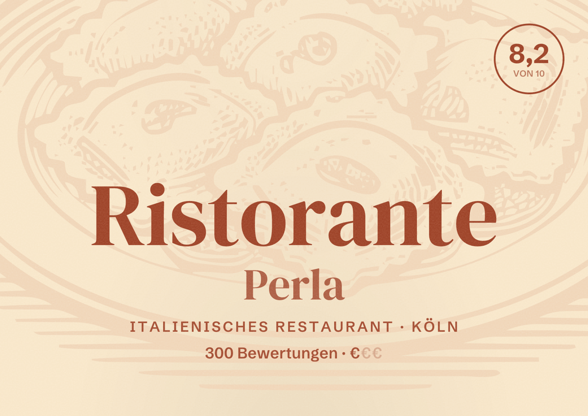 Illustriertes Poster von Ristorante Perla, Italienisches Restaurant in Köln: Bewertung 8,2 von 10 aus 300 Bewertungen, Preisniveau €