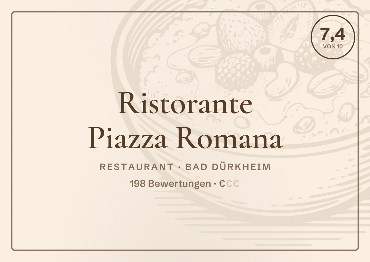 Illustriertes Poster von Ristorante Piazza Romana, Restaurant in Bad Dürkheim: Bewertung 7,4 von 10 aus 198 Bewertungen, Preisniveau €