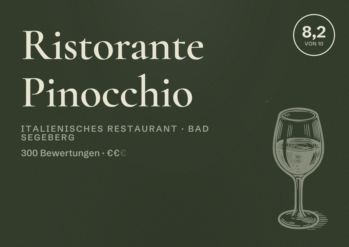 Illustriertes Poster von Ristorante Pinocchio, Italienisches Restaurant in Bad Segeberg: Bewertung 8,2 von 10 aus 300 Bewertungen, Preisniveau €€