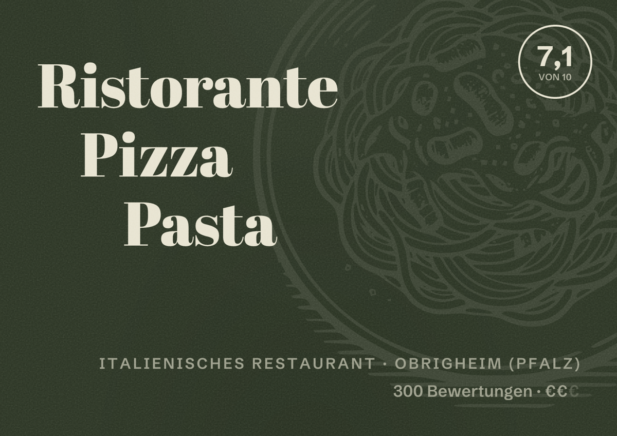 Illustriertes Poster von Ristorante Pizza Pasta, Italienisches Restaurant in Obrigheim (Pfalz): Bewertung 7,1 von 10 aus 300 Bewertungen, Preisniveau €€