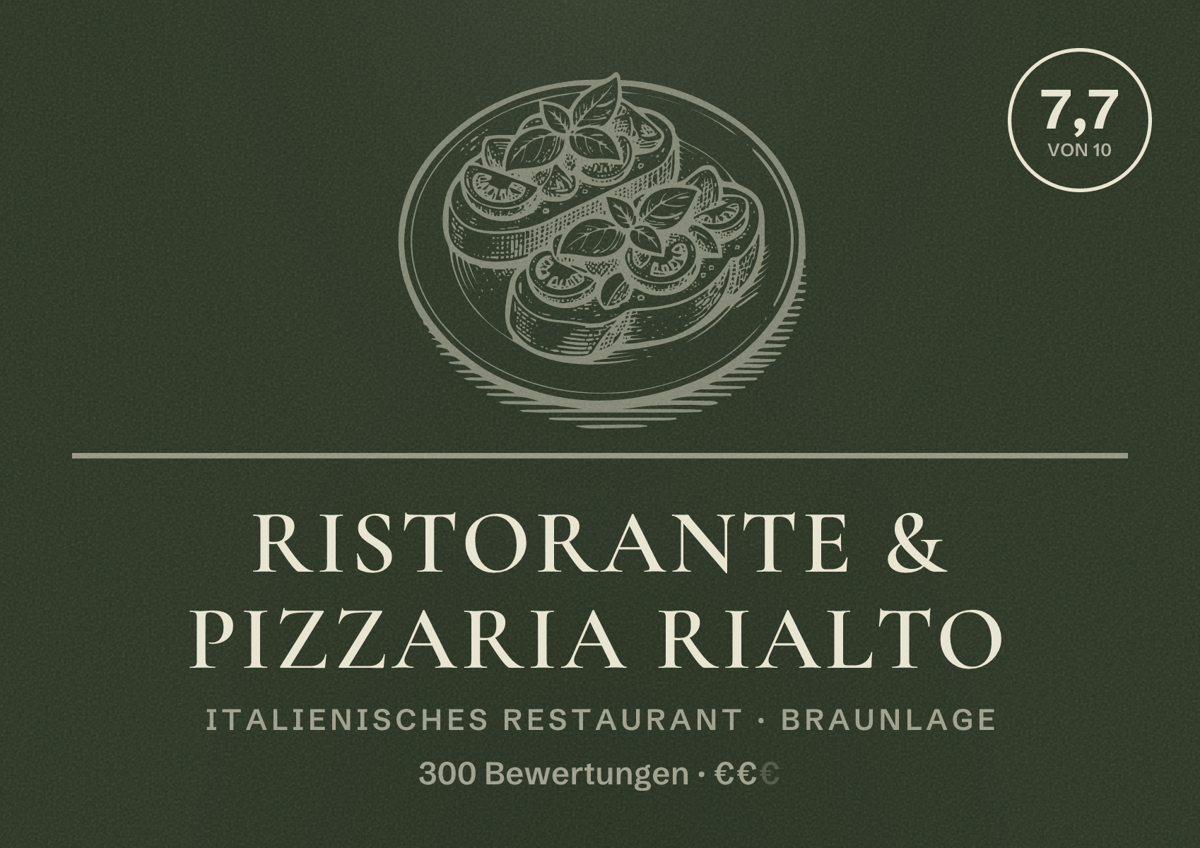 Illustriertes Poster von Ristorante & Pizzaria Rialto, Italienisches Restaurant in Braunlage: Bewertung 7,7 von 10 aus 300 Bewertungen, Preisniveau €€