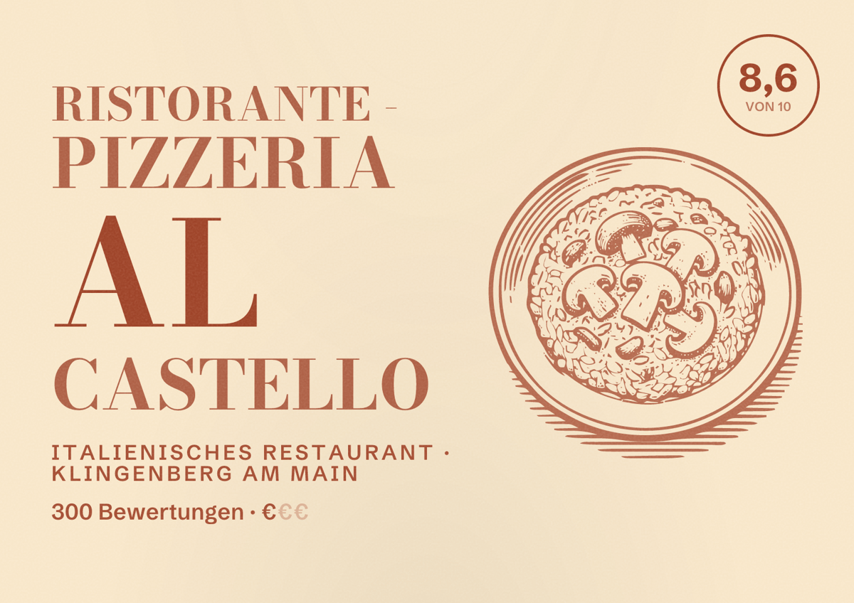 Illustriertes Poster von Ristorante - Pizzeria Al Castello, Italienisches Restaurant in Klingenberg am Main: Bewertung 8,6 von 10 aus 300 Bewertungen, Preisniveau €