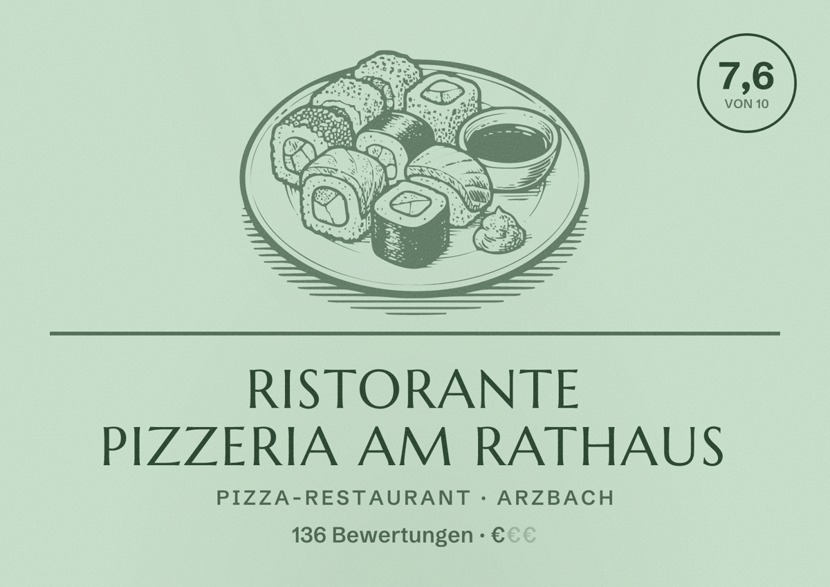 Illustriertes Poster von Ristorante Pizzeria Am Rathaus, Pizza-Restaurant in Arzbach: Bewertung 7,6 von 10 aus 136 Bewertungen, Preisniveau €