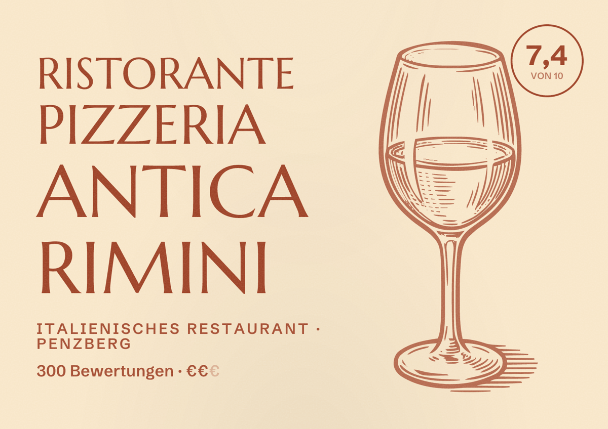 Illustriertes Poster von Ristorante Pizzeria Antica Rimini, Italienisches Restaurant in Penzberg: Bewertung 7,4 von 10 aus 300 Bewertungen, Preisniveau €€