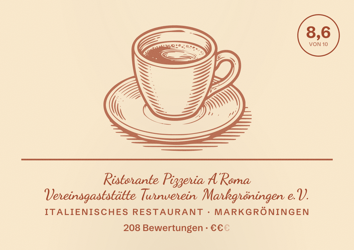 Illustriertes Poster von Ristorante Pizzeria A’Roma Vereinsgaststätte Turnverein Markgröningen e.V., Italienisches Restaurant in Markgröningen: Bewertung 8,6 von 10 aus 208 Bewertungen, Preisniveau €€