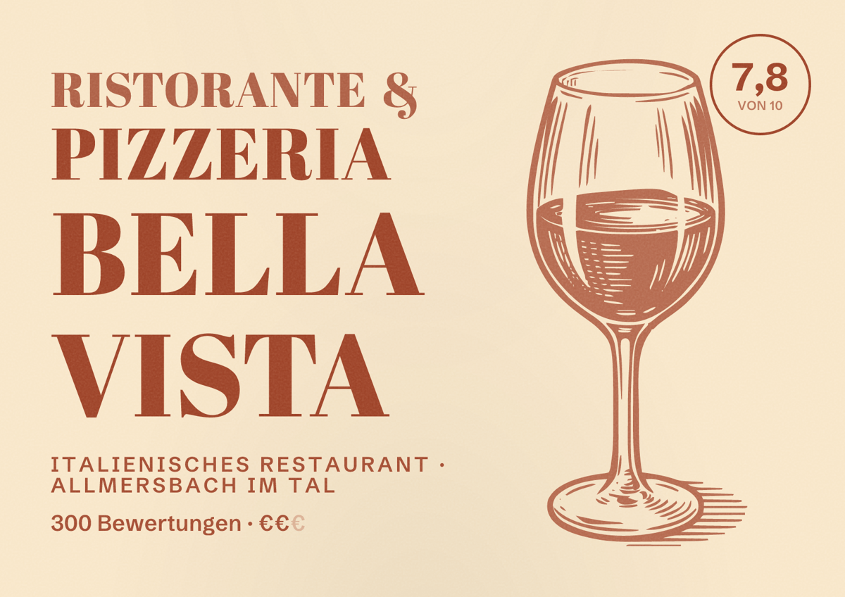Illustriertes Poster von Ristorante & Pizzeria Bella Vista, Italienisches Restaurant in Allmersbach im Tal: Bewertung 7,8 von 10 aus 300 Bewertungen, Preisniveau €€