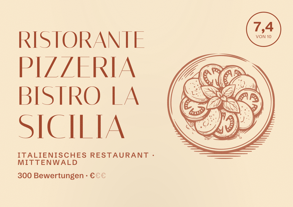 Illustriertes Poster von RISTORANTE Pizzeria Bistro La Sicilia, Italienisches Restaurant in Mittenwald: Bewertung 7,4 von 10 aus 300 Bewertungen, Preisniveau €