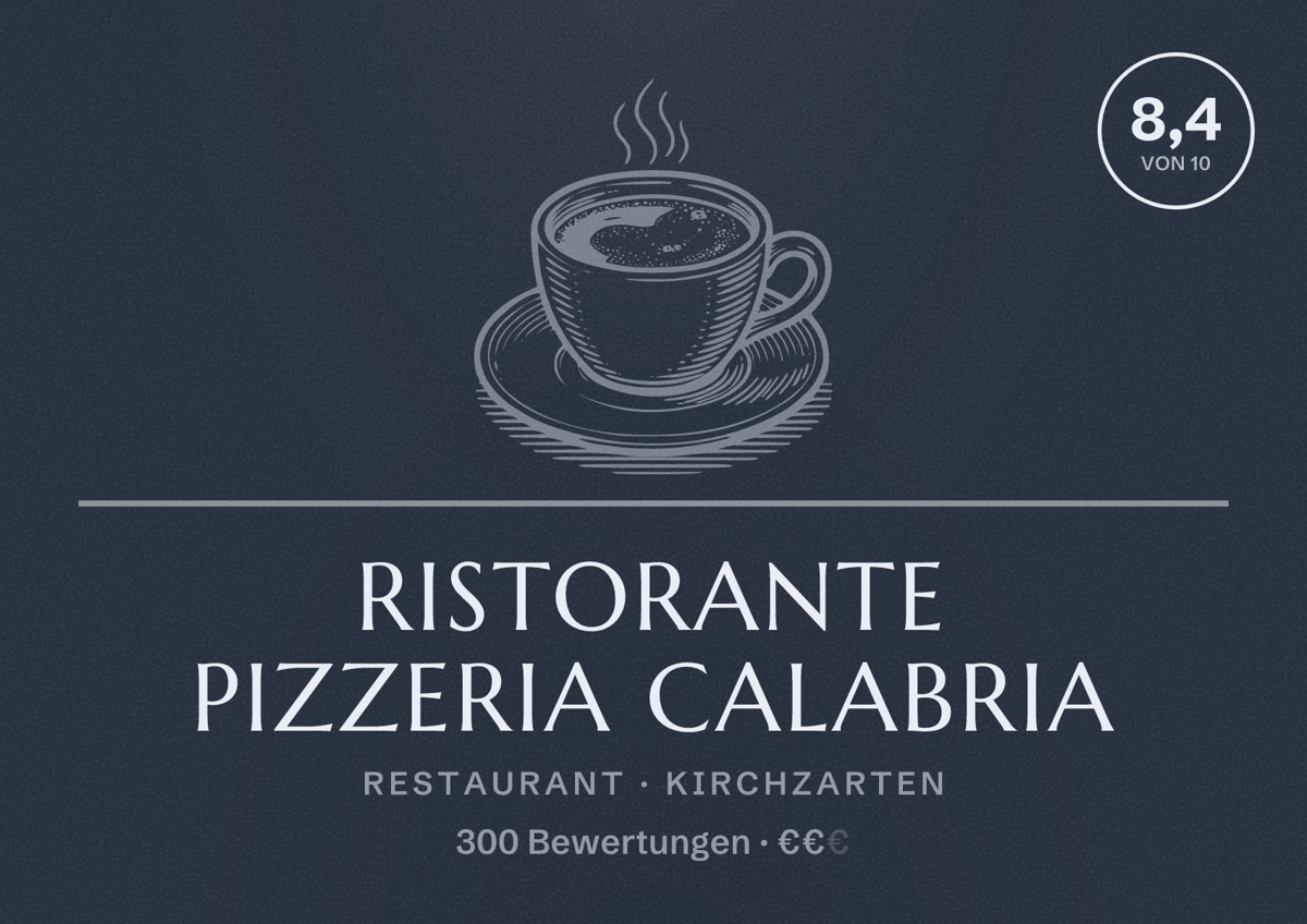Illustriertes Poster von Ristorante Pizzeria Calabria, Restaurant in Kirchzarten: Bewertung 8,4 von 10 aus 300 Bewertungen, Preisniveau €€