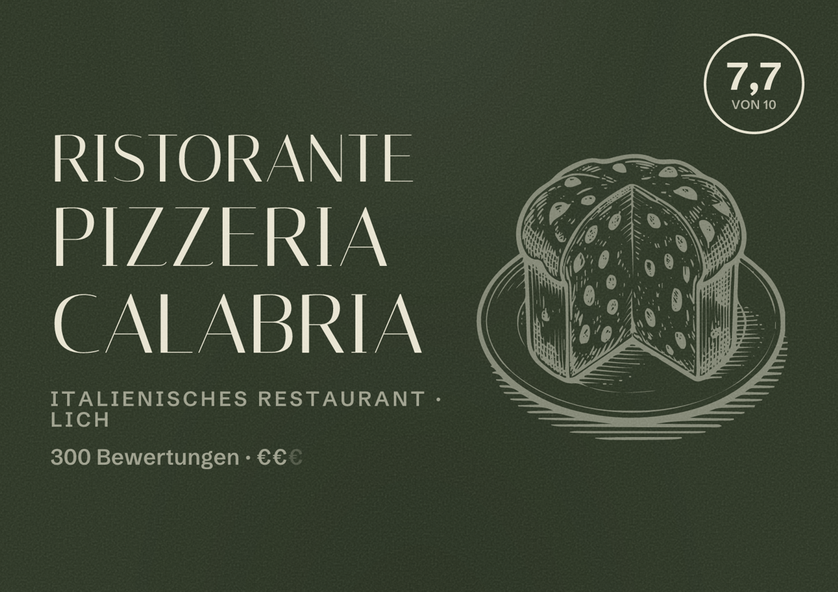 Illustriertes Poster von Ristorante Pizzeria Calabria, Italienisches Restaurant in Lich: Bewertung 7,7 von 10 aus 300 Bewertungen, Preisniveau €€
