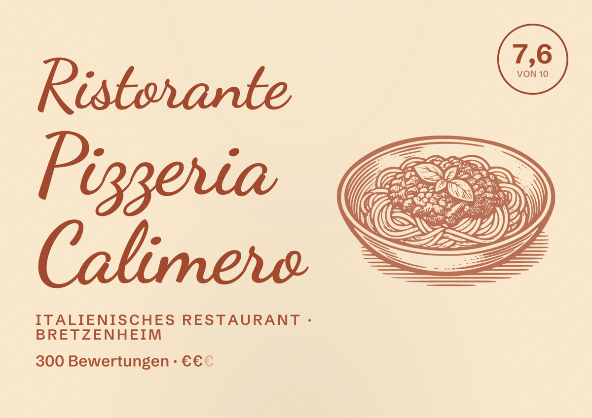 Illustriertes Poster von Ristorante Pizzeria Calimero, Italienisches Restaurant in Bretzenheim: Bewertung 7,6 von 10 aus 300 Bewertungen, Preisniveau €€