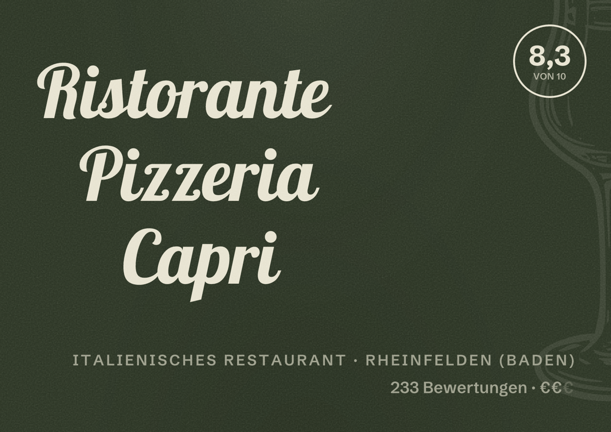Illustriertes Poster von Ristorante Pizzeria Capri, Italienisches Restaurant in Rheinfelden (Baden): Bewertung 8,3 von 10 aus 233 Bewertungen, Preisniveau €€