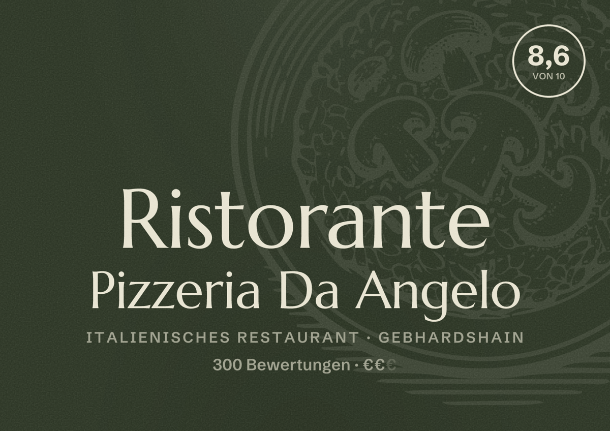 Illustriertes Poster von Ristorante Pizzeria Da Angelo, Italienisches Restaurant in Gebhardshain: Bewertung 8,6 von 10 aus 300 Bewertungen, Preisniveau €€