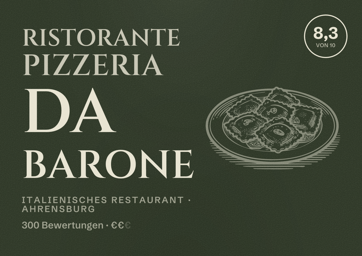Illustriertes Poster von Ristorante Pizzeria da Barone, Italienisches Restaurant in Ahrensburg: Bewertung 8,3 von 10 aus 300 Bewertungen, Preisniveau €€