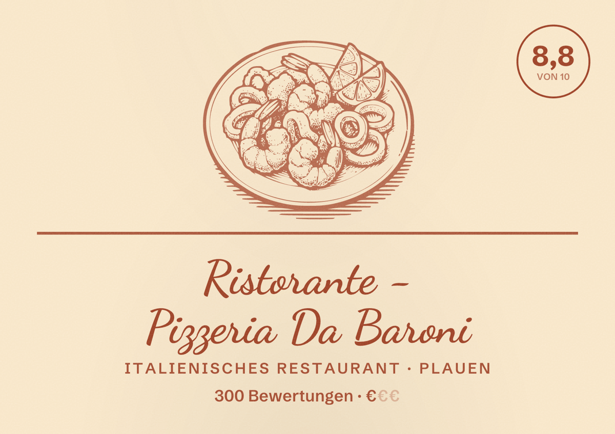 Illustriertes Poster von Ristorante - Pizzeria Da Baroni, Italienisches Restaurant in Plauen: Bewertung 8,8 von 10 aus 300 Bewertungen, Preisniveau €