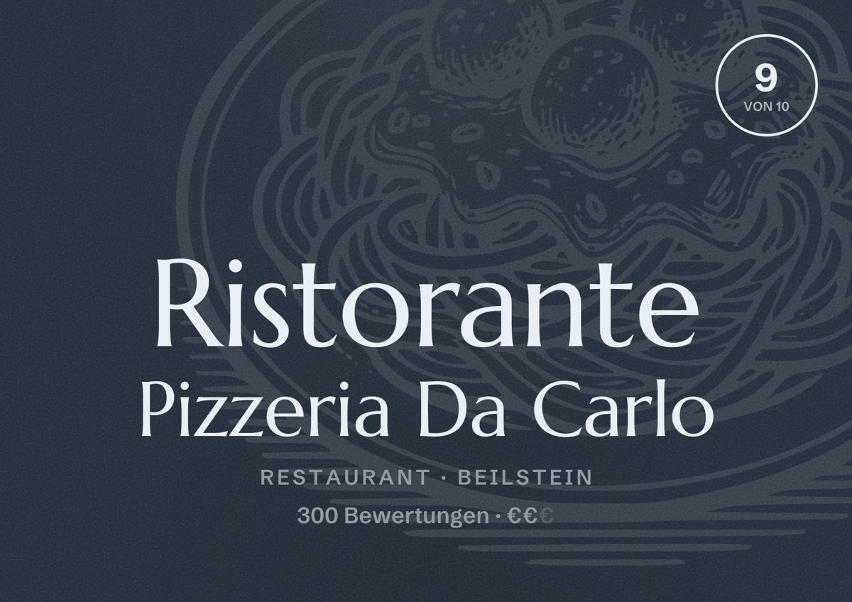 Illustriertes Poster von Ristorante Pizzeria Da Carlo, Restaurant in Beilstein: Bewertung 9 von 10 aus 300 Bewertungen, Preisniveau €€