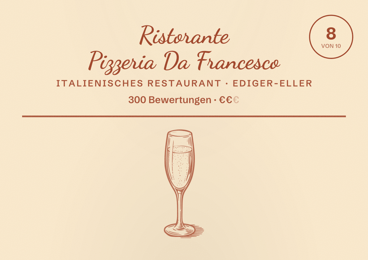 Illustriertes Poster von Ristorante Pizzeria Da Francesco, Italienisches Restaurant in Ediger-Eller: Bewertung 8 von 10 aus 300 Bewertungen, Preisniveau €€
