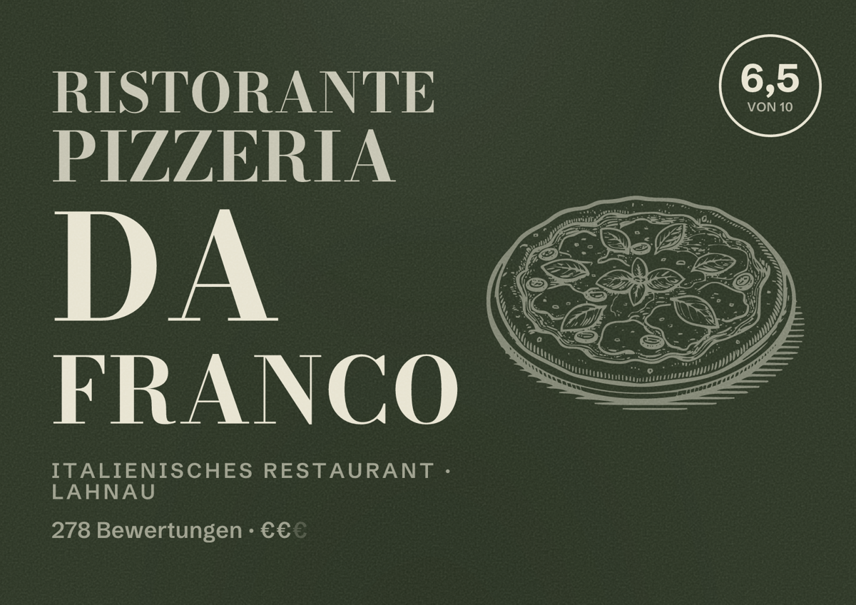 Illustriertes Poster von Ristorante Pizzeria Da Franco, Italienisches Restaurant in Lahnau: Bewertung 6,5 von 10 aus 278 Bewertungen, Preisniveau €€