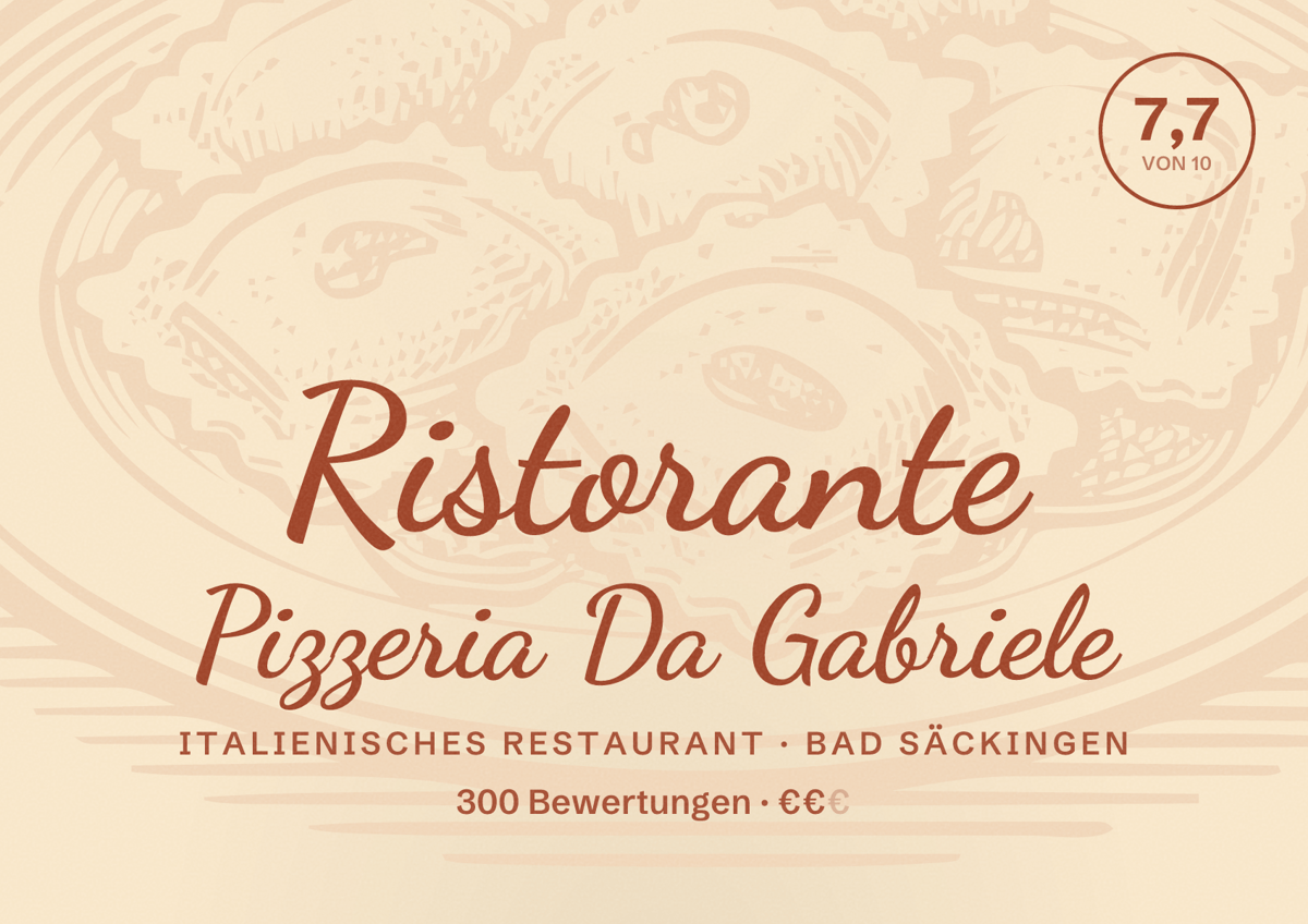 Illustriertes Poster von Ristorante Pizzeria Da Gabriele, Italienisches Restaurant in Bad Säckingen: Bewertung 7,7 von 10 aus 300 Bewertungen, Preisniveau €€