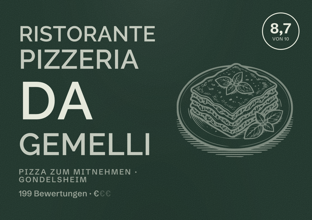 Illustriertes Poster von Ristorante Pizzeria Da Gemelli, Pizza zum Mitnehmen in Gondelsheim: Bewertung 8,7 von 10 aus 199 Bewertungen, Preisniveau €