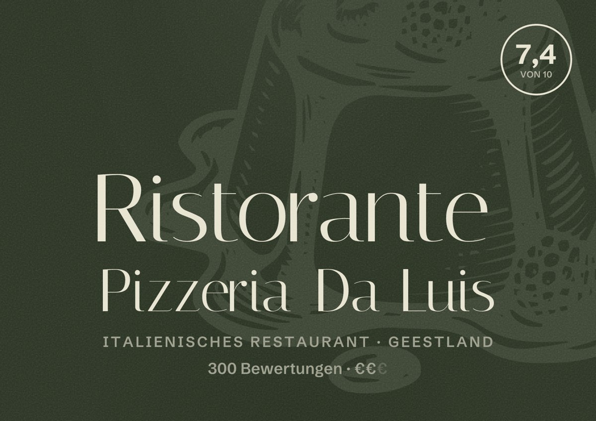 Illustriertes Poster von Ristorante Pizzeria Da Luis, Italienisches Restaurant in Geestland: Bewertung 7,4 von 10 aus 300 Bewertungen, Preisniveau €€