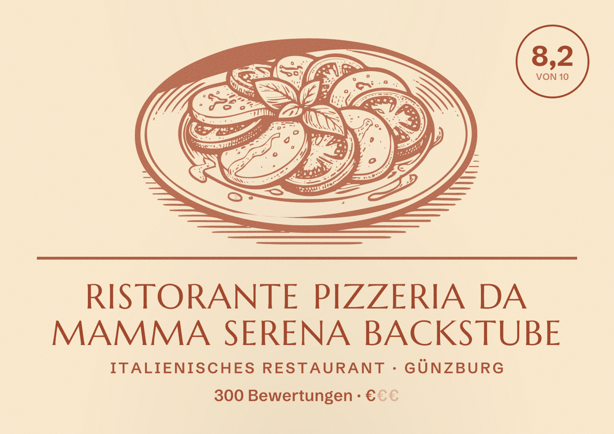 Illustriertes Poster von Ristorante Pizzeria da Mamma Serena Backstube, Italienisches Restaurant in Günzburg: Bewertung 8,2 von 10 aus 300 Bewertungen, Preisniveau €