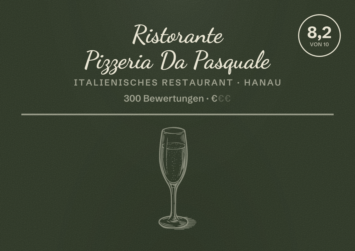 Illustriertes Poster von Ristorante Pizzeria Da Pasquale, Italienisches Restaurant in Hanau: Bewertung 8,2 von 10 aus 300 Bewertungen, Preisniveau €