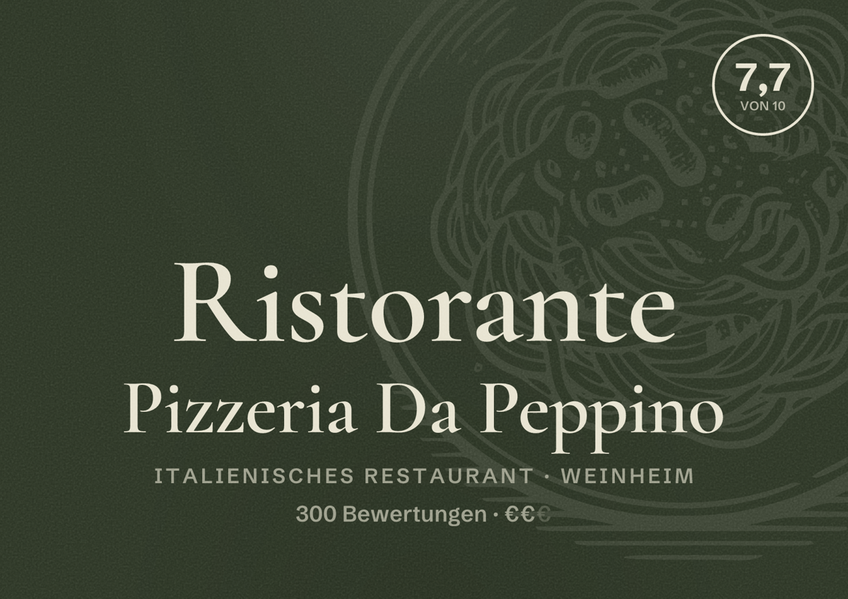 Illustriertes Poster von Ristorante Pizzeria Da Peppino, Italienisches Restaurant in Weinheim: Bewertung 7,7 von 10 aus 300 Bewertungen, Preisniveau €€