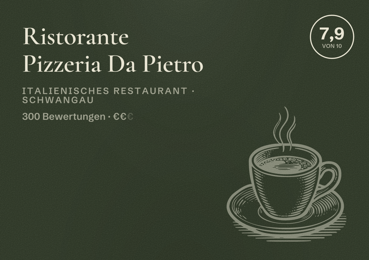 Illustriertes Poster von Ristorante Pizzeria Da Pietro, Italienisches Restaurant in Schwangau: Bewertung 7,9 von 10 aus 300 Bewertungen, Preisniveau €€