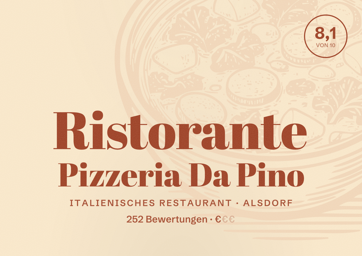 Illustriertes Poster von Ristorante Pizzeria Da Pino, Italienisches Restaurant in Alsdorf: Bewertung 8,1 von 10 aus 252 Bewertungen, Preisniveau €