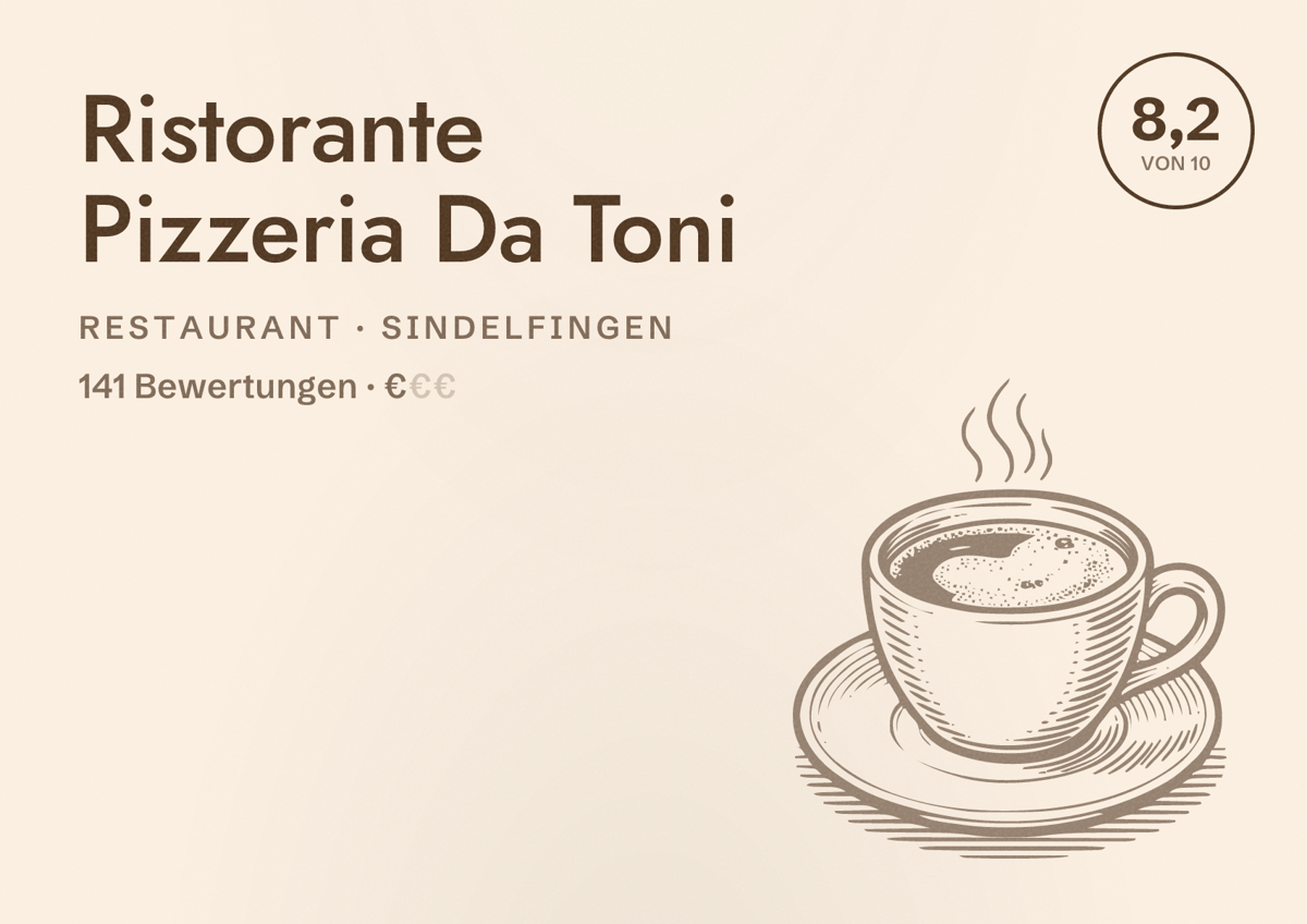Illustriertes Poster von Ristorante Pizzeria Da Toni, Restaurant in Sindelfingen: Bewertung 8,2 von 10 aus 141 Bewertungen, Preisniveau €