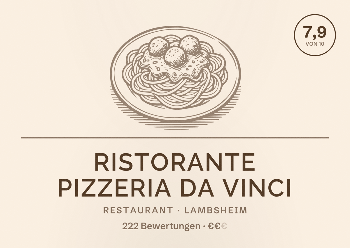 Illustriertes Poster von Ristorante Pizzeria Da Vinci, Restaurant in Lambsheim: Bewertung 7,9 von 10 aus 222 Bewertungen, Preisniveau €€