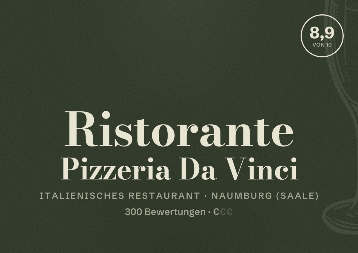 Illustriertes Poster von Ristorante Pizzeria Da Vinci, Italienisches Restaurant in Naumburg (Saale): Bewertung 8,9 von 10 aus 300 Bewertungen, Preisniveau €