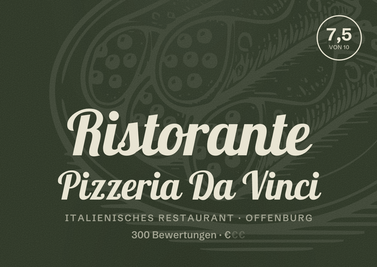 Illustriertes Poster von Ristorante Pizzeria Da Vinci, Italienisches Restaurant in Offenburg: Bewertung 7,5 von 10 aus 300 Bewertungen, Preisniveau €