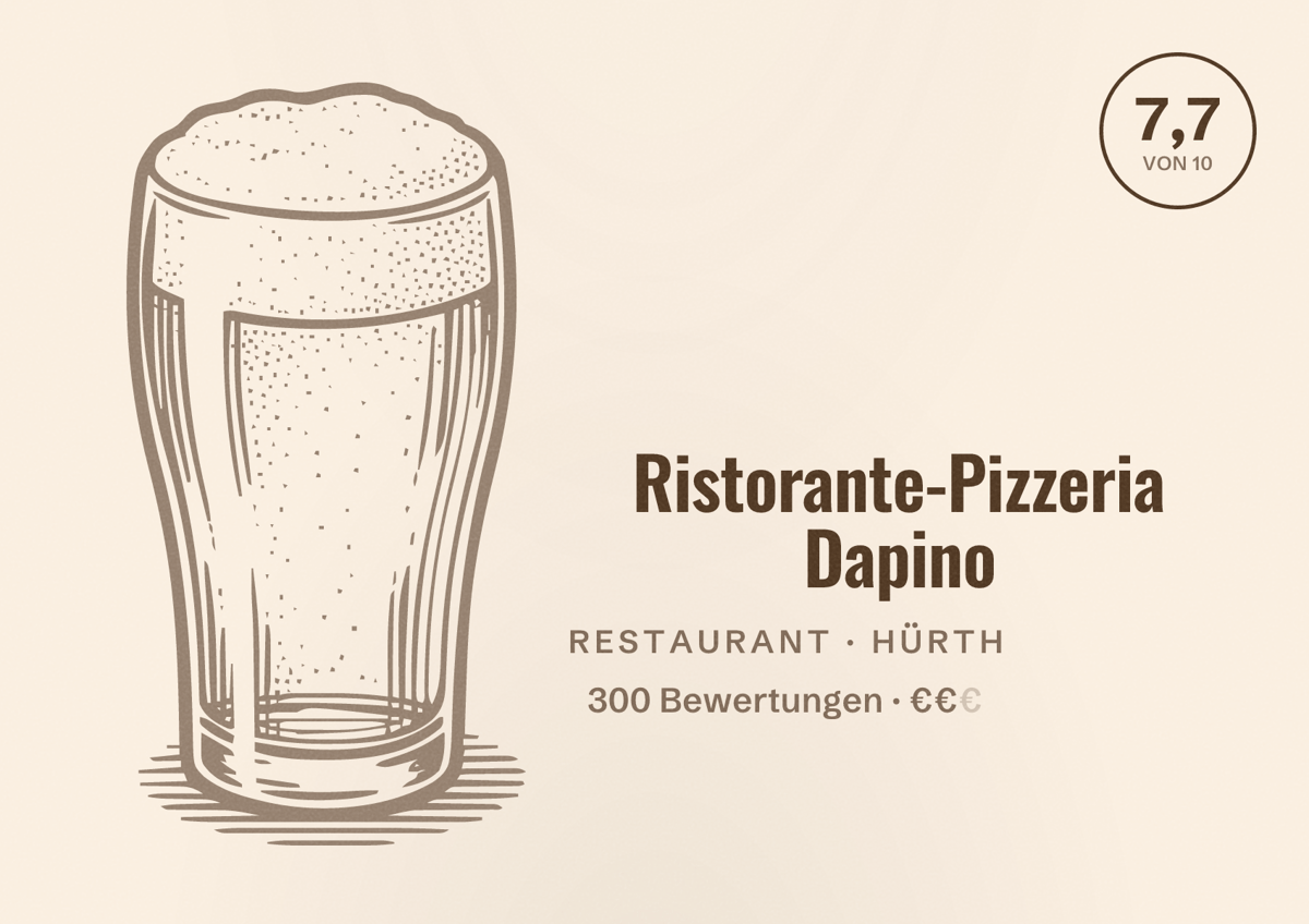 Illustriertes Poster von Ristorante-Pizzeria Dapino, Restaurant in Hürth: Bewertung 7,7 von 10 aus 300 Bewertungen, Preisniveau €€