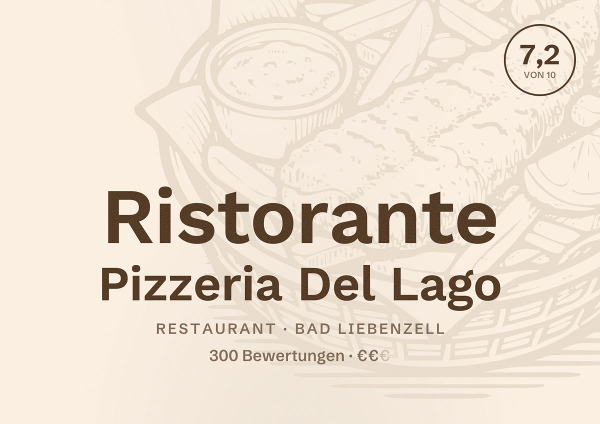 Illustriertes Poster von Ristorante Pizzeria Del Lago, Restaurant in Bad Liebenzell: Bewertung 7,2 von 10 aus 300 Bewertungen, Preisniveau €€