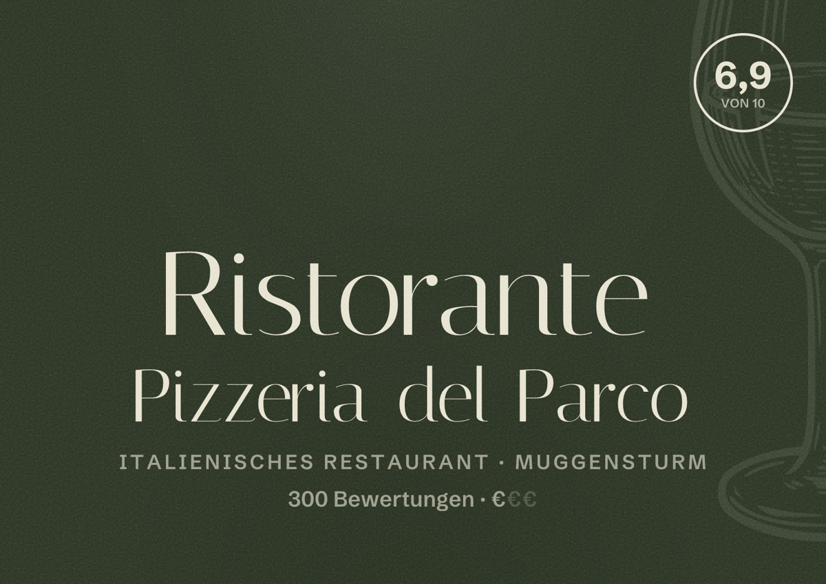 Illustriertes Poster von Ristorante Pizzeria del Parco, Italienisches Restaurant in Muggensturm: Bewertung 6,9 von 10 aus 300 Bewertungen, Preisniveau €