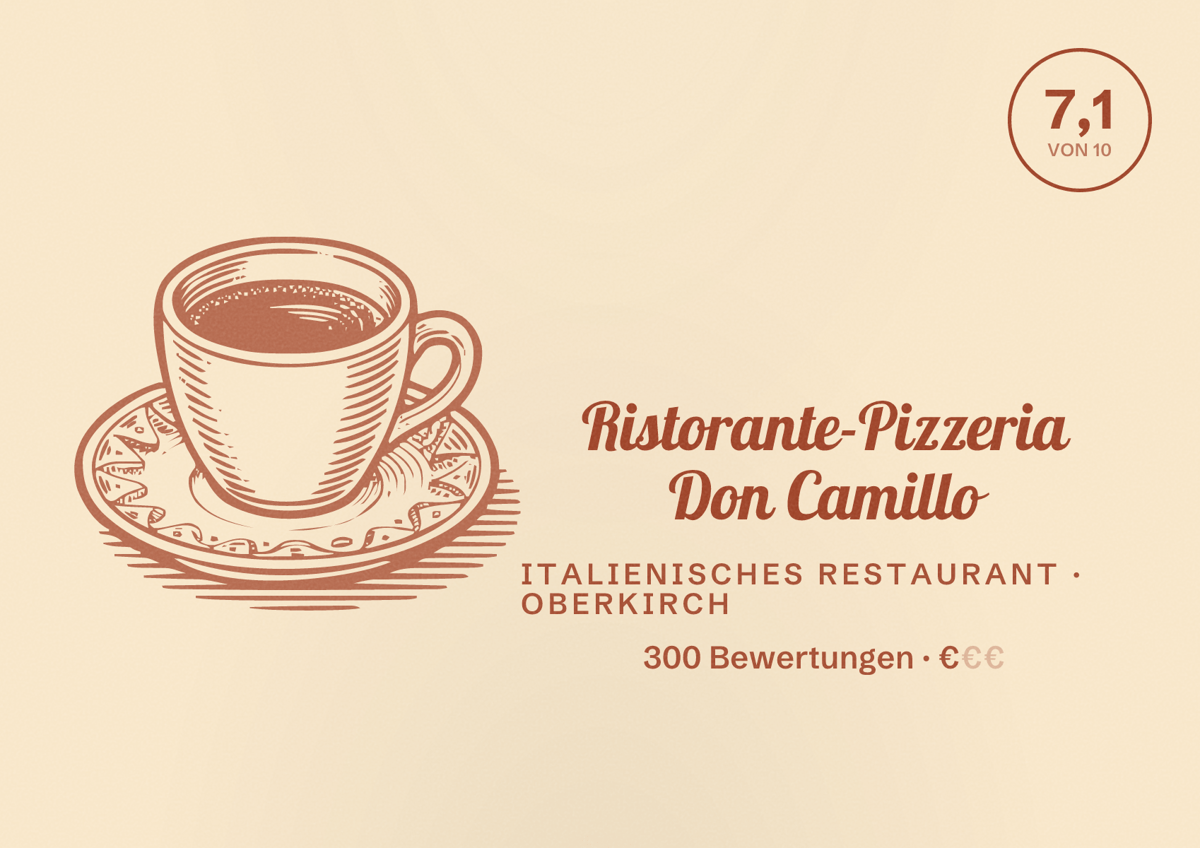 Illustriertes Poster von Ristorante-Pizzeria Don Camillo, Italienisches Restaurant in Oberkirch: Bewertung 7,1 von 10 aus 300 Bewertungen, Preisniveau €