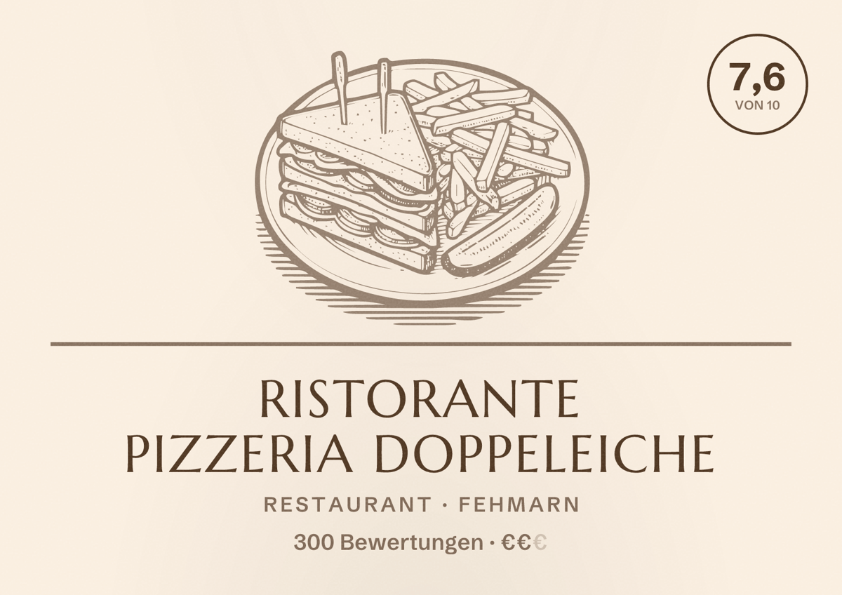 Illustriertes Poster von Ristorante Pizzeria Doppeleiche, Restaurant in Fehmarn: Bewertung 7,6 von 10 aus 300 Bewertungen, Preisniveau €€