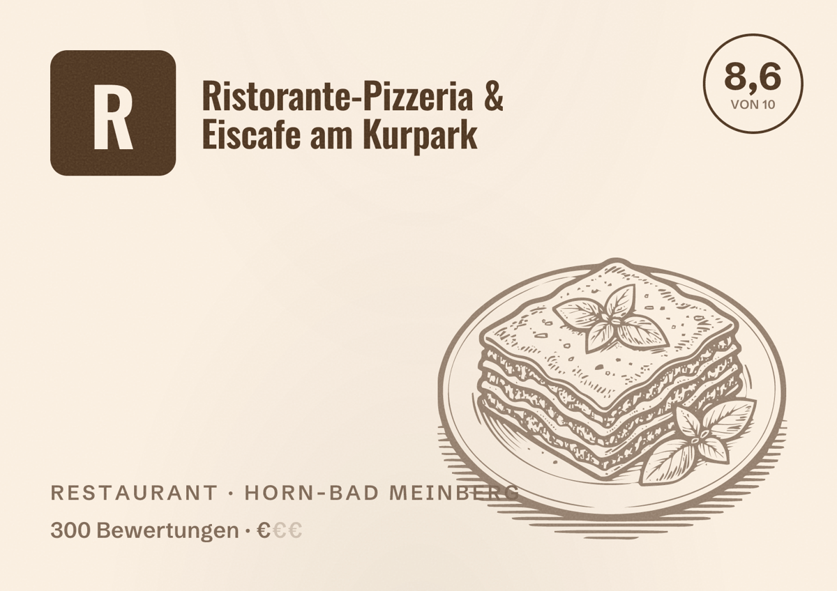 Illustriertes Poster von Ristorante-Pizzeria & Eiscafe am Kurpark, Restaurant in Horn-Bad Meinberg: Bewertung 8,6 von 10 aus 300 Bewertungen, Preisniveau €