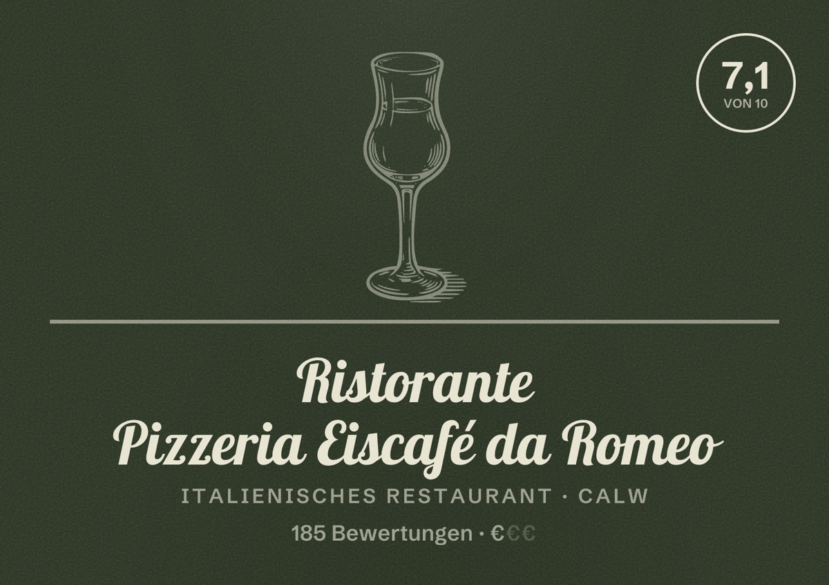 Illustriertes Poster von Ristorante Pizzeria Eiscafé da Romeo, Italienisches Restaurant in Calw: Bewertung 7,1 von 10 aus 185 Bewertungen, Preisniveau €