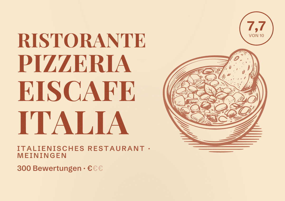 Illustriertes Poster von Ristorante Pizzeria Eiscafe Italia, Italienisches Restaurant in Meiningen: Bewertung 7,7 von 10 aus 300 Bewertungen, Preisniveau €