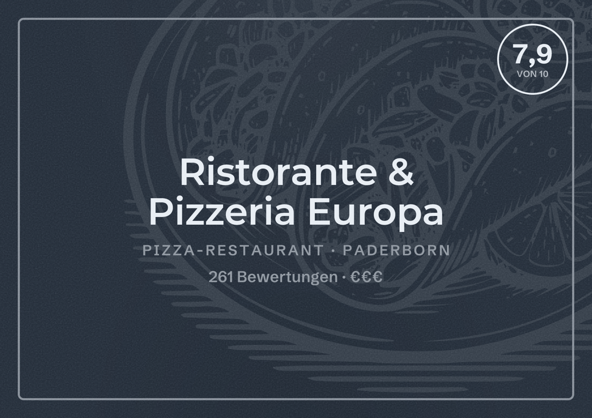 Illustriertes Poster von Ristorante & Pizzeria Europa, Pizza-Restaurant in Paderborn: Bewertung 7,9 von 10 aus 261 Bewertungen, Preisniveau €€€